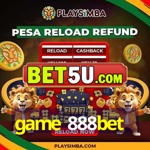 game 888bet